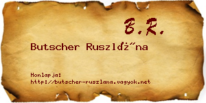 Butscher Ruszlána névjegykártya